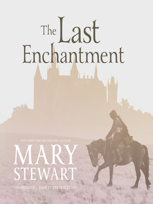 Title details for The Last Enchantment by Mary Stewart - Available